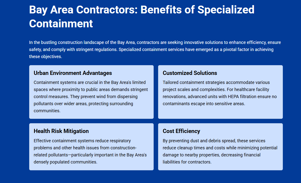 Bay Area Contractors Benefits of Specialized Containment