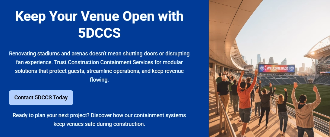 Construction Containment Services Keeps Sports Venues Open During Construction Projects