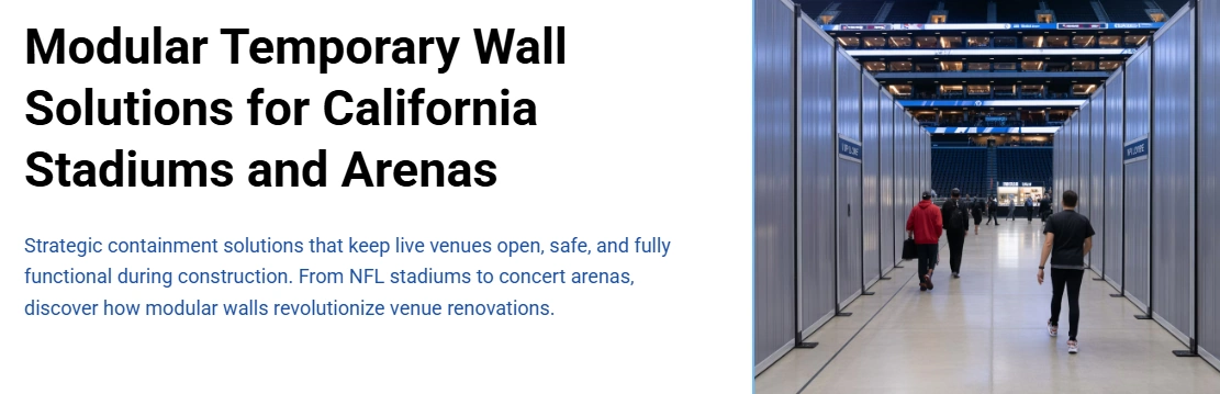 Modular Temporary Walls in California Stadiums and Arenas